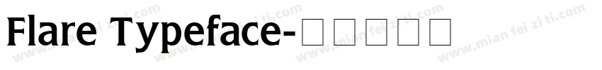 Flare Typeface字体转换